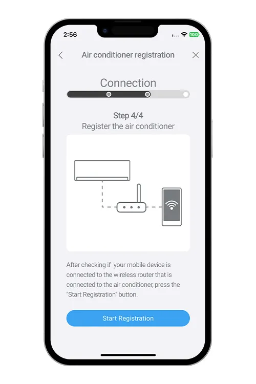 Press [Register started] on the screen on the mobile app to start the connection with the WLAN router. Check that the your mobile device is linked to the WLAN router you are connecting the air conditioner.